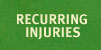 recurring injuries