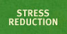 stress reduction